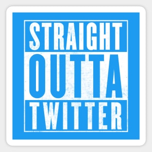 Straight Outta Twitter II Magnet